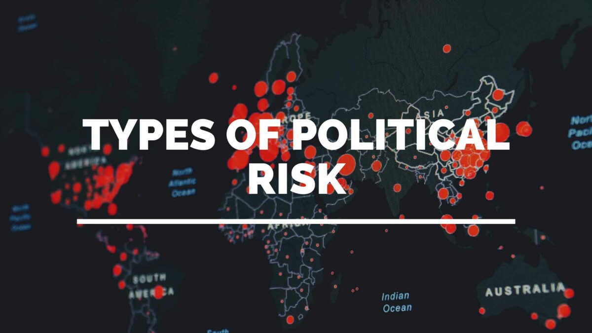 types-of-political-risk-audentes-consulting